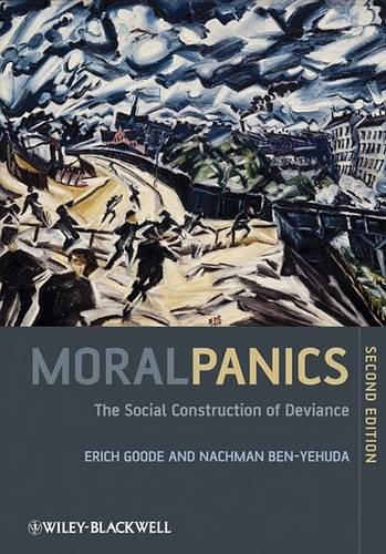 Moral Panics 2e – The Social Construction of Deviance Goode Hardback