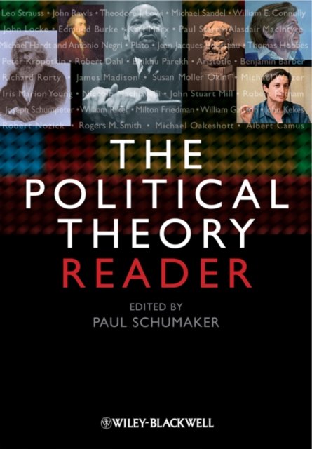 Political Theory – Reader Schumaker Hardback Wiley–Blackwell 9781405189972