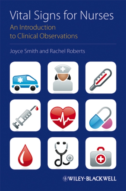 Clinical Observations – An Introduction for Nurses  and Health Care Workers