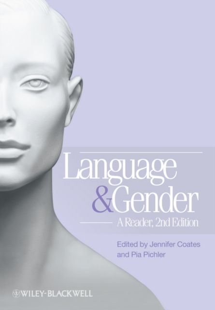 Language and Gender – A Reader 2e Coates Hardback Wiley–Blackwell 9781405191449