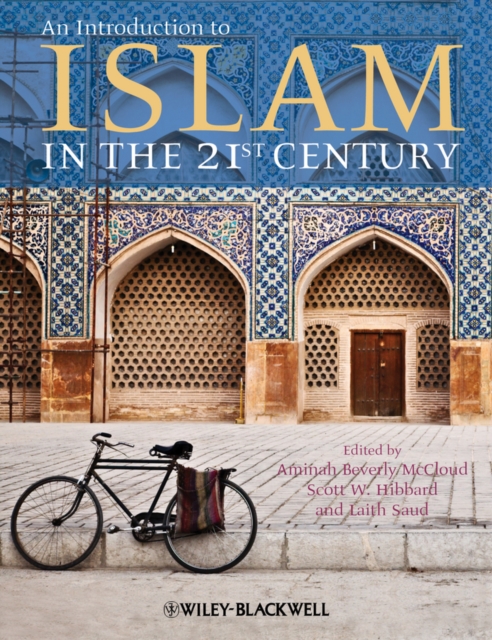 An Introduction to Islam in the 21st Century McCloud Paperback Wiley–Blackwell