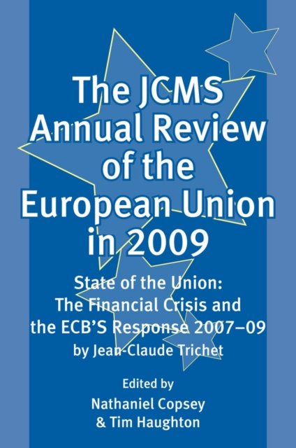 The JCMS Annual Review of the European Union in 2009 Copsey Paperback