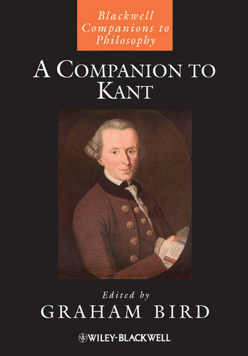 Companion to Kant Bird Paperback Wiley–Blackwell 9781405197595