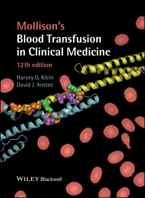 Mollison′s Blood Transfusion in Clinical Medicine 12e Klein Hardback