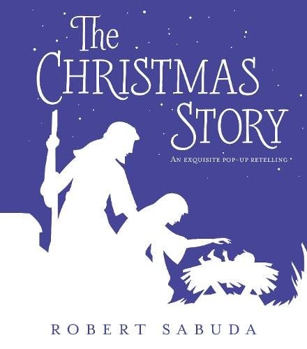 The Christmas Story: A Pop-up Retelling book cover