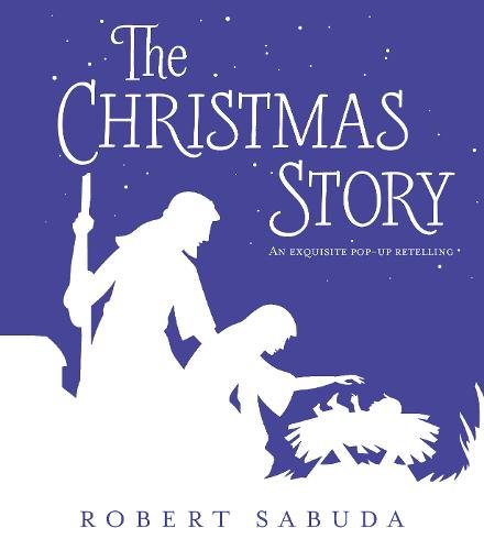 The Christmas Story: A Pop-up Retelling book cover