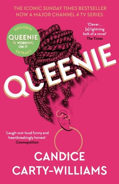 Queenie: The novel everyone is talking about QUEENIE IS WORKING ON IT is out now