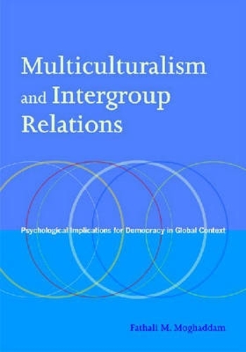 Multiculturalism and Intergroup Relations – Psychological Implications for Demo…