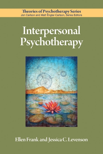 Interpersonal Psychotherapy Frank Levenson Paperback John Wiley & Sons