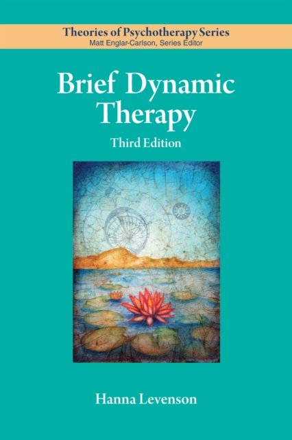 Brief Dynamic Therapy Levenson Paperback John Wiley & Sons 9781433844782