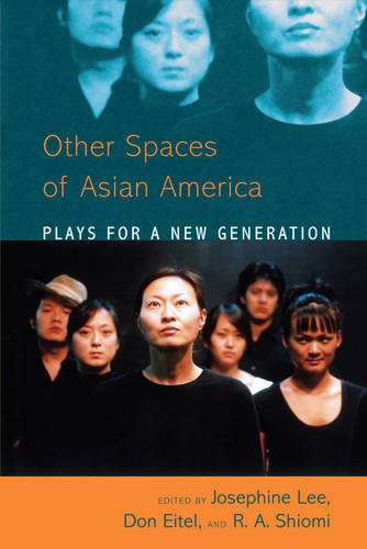 Asian American Plays for a New Generation Lee Eitel Shiomi Hardback