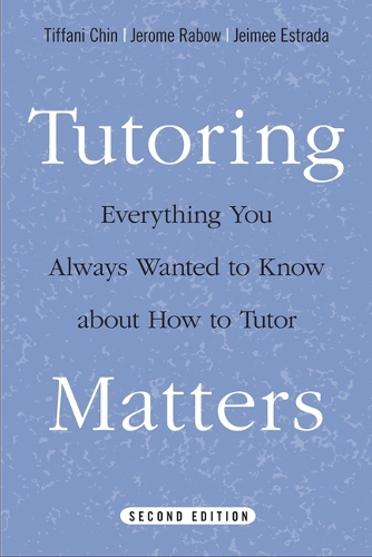 Tutoring Matters – Everything You Always Wanted to Know about How to Tutor Chin