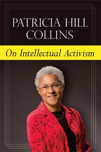 On Intellectual Activism Collins Hardback John Wiley & Sons 9781439909607