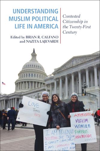 Understanding Muslim Political Life in America – Contested Citizenship in the T…