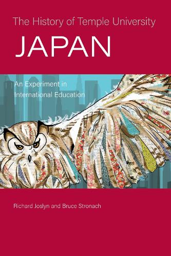 The History of Temple University Japan – An Experiment in International Educati…