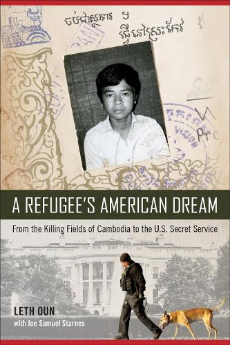 A Refugee`s American Dream – From the Killing Fields of Cambodia to the U.S. Se…
