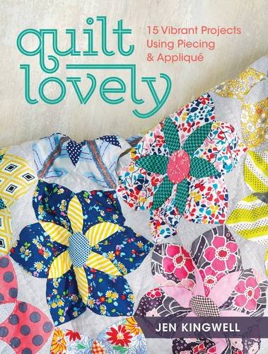 Quilt Lovely Kingwell Paperback F&W 9781440240584
