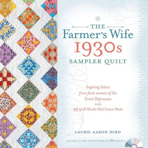Farmer′s Wife 1930s Sampler Quilt, The Hird Paperback F&W 9781440241468
