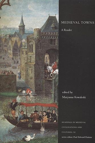 Medieval Towns – A Reader Kowaleski Paperback MY – University of Toronto Press