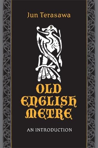 Old English Metre – An Introduction Terasawa Paperback 9781442611290
