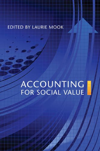 Accounting for Social Value Mook Paperback MY – University of Toronto Press