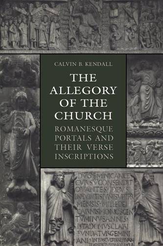 The Allegory of the Church – Romanesque Portals and Their Verse Inscriptions