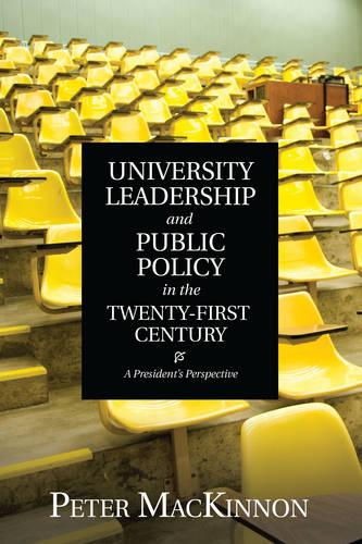 University Leadership and Public Policy in the T – A President`s Perspective