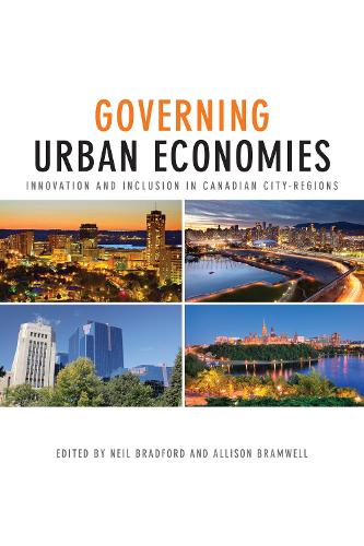 Governing Urban Economies – Innovation and Inclusion in Canadian City Regions