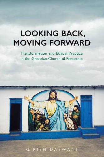 Looking Back, Moving Forward – Transformation and Ethical Practice in the Ghana…