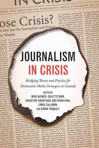 Journalism in Crisis – Bridging Theory and Practice for Democratic Media Strate…