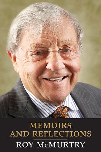 Memoirs and Reflections Mcmurtry Paperback MY – University of Toronto Press