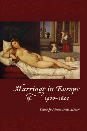 Marriage in Europe, 1400–1800 Menchi Hardback MY – University of Toronto Press
