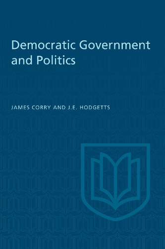 Democratic Government and Politics – Third Revised Edition Corry Hodgetts