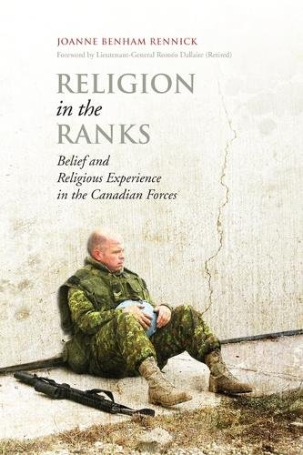 Religion in the Ranks – Belief and Religious Experience in the Canadian Forces