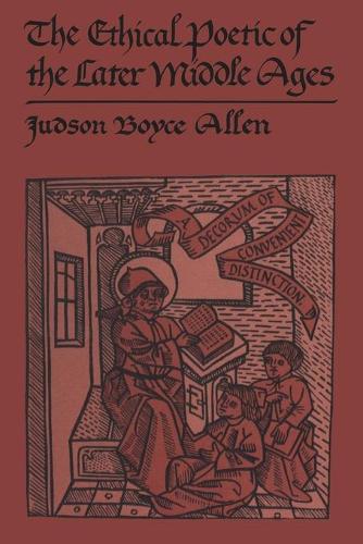 The Ethical Poetic of the Later Middle Ages – A decorum of convenient distincti…