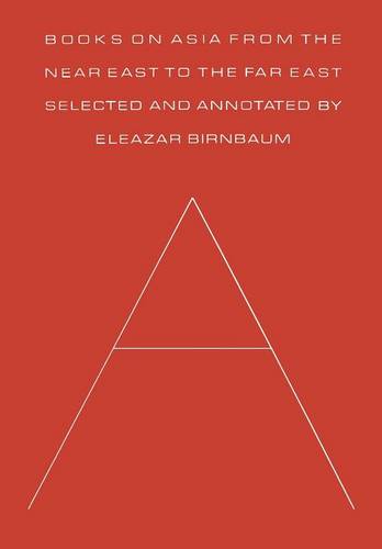 Books on Asia from the Near East to the Far East Birnbaum Paperback