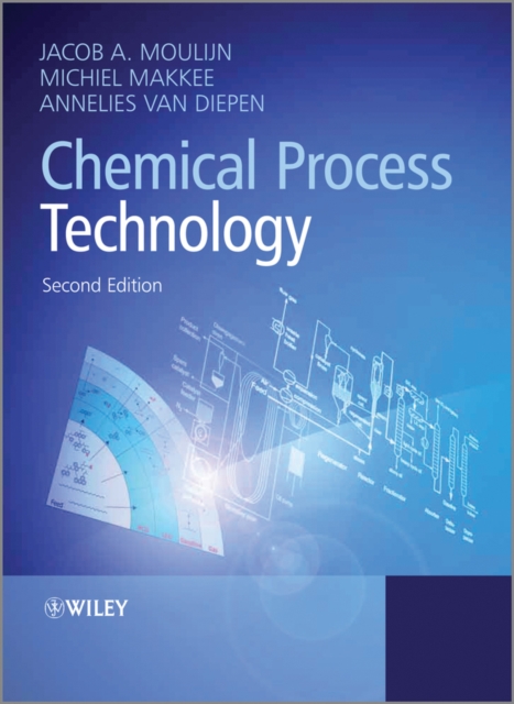 Chemical Process Technology 2e Moulijn Paperback Wiley–Blackwell 9781444320251