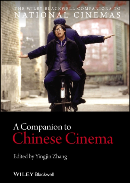 A Companion to Chinese Cinema Zhang Hardback Wiley–Blackwell 9781444330298