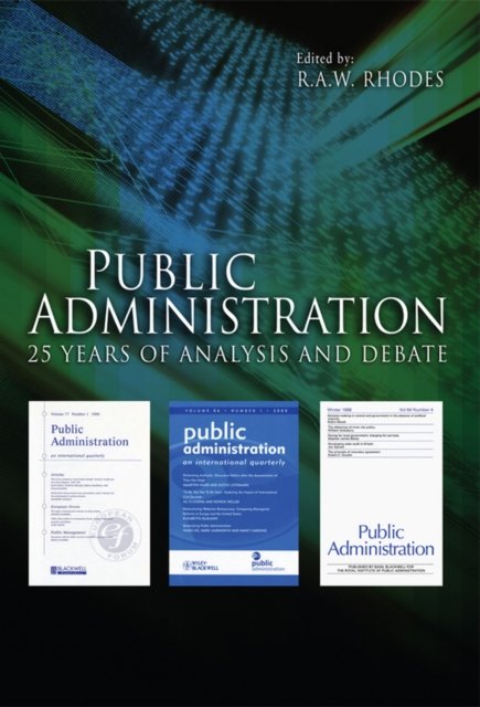 Public Administration – 25 Years of Analysis and Debate Rhodes Paperback
