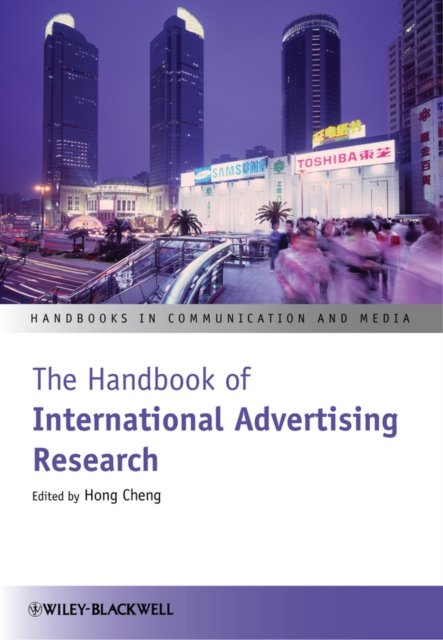 The Handbook of International Advertising Research Cheng Hardback 9781444332377