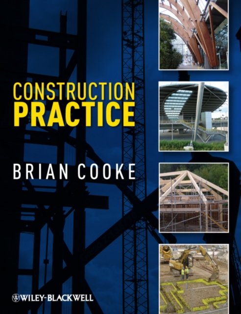 Construction Practice Cooke Paperback Wiley–Blackwell 9781444336689
