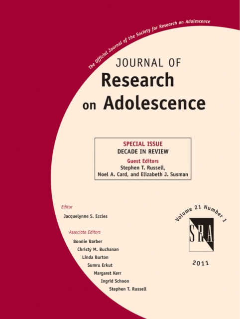 Journal of Research on Adolescence – Decade in Review Russell Paperback