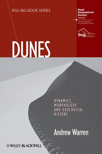 Dunes – Dynamics, Morphology, History Warren Hardback Wiley–Blackwell