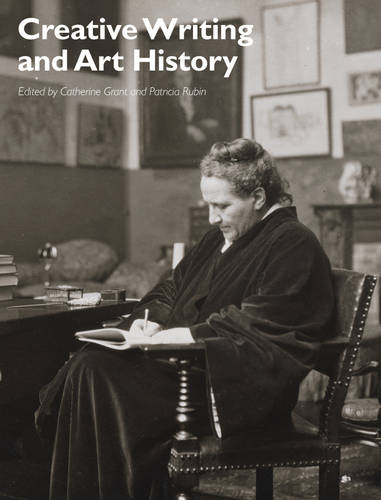 Creative Writing and Art History Grant Paperback Wiley–Blackwell 9781444350395