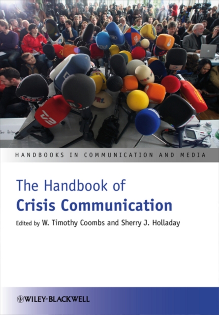 The Handbook of Crisis Communication Coombs Paperback Wiley–Blackwell