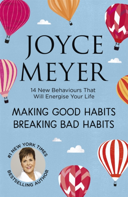 Making Good Habits, Breaking Bad Habits bookcover