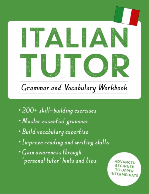Italian Tutor: Grammar and Vocabulary Workbook (Learn Italian with Teach Yourself) bookcover
