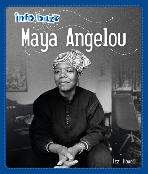 Info Buzz: Black History: Maya Angelou bookcover