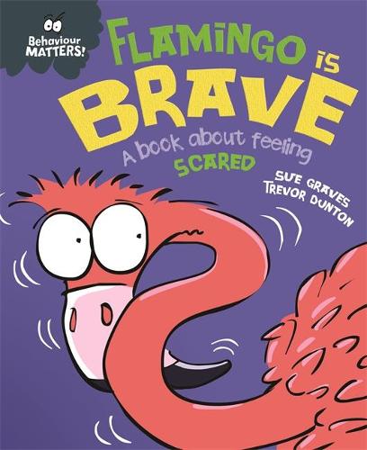 Behaviour Matters: Flamingo is Brave bookcover