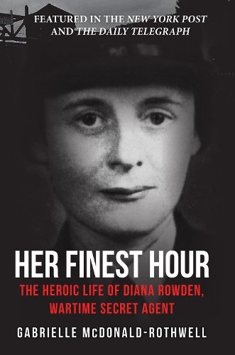 Her Finest Hour a book by Gabrielle McDonald-Rothwell - Bookshop.org UK